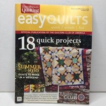 Fons &amp; Porter&#39;s Quilting Easy Quilts Magazine Summer 2009 18 Projects Designs - £10.34 GBP