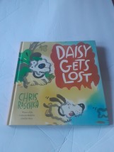 Daisy Gets Lost by Chris Raschka (2013, Picture Book) - $5.93