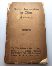 British Imperialism in China Book Burns, Elinor 1926 Labour Research Department - £10.83 GBP