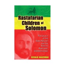 Rastafarian Children of Solomon: The Legacy of the Kebra Nagast and the Path to  - £13.42 GBP