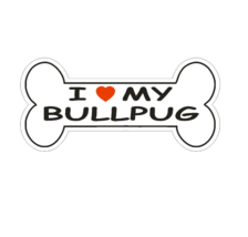7&quot; love my bullpug dog bone bumper sticker decal usa made - $27.99