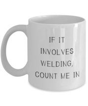 Welding Mug Decor For Welder Mug Welding Idea White Coffee Mug - £11.93 GBP+