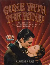 Gone With The Wind: The Definitive Illustrated History Of The Book, The Movie... - £7.18 GBP