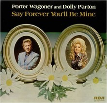 Say Forever You&#39;ll Be Mine [Vinyl] Porter Wagoner &amp; Dolly Parton - £40.66 GBP