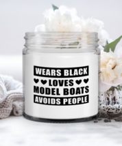 Funny Candle For Model Boats Collector - Wears Black Loves Avoids People... - £15.69 GBP
