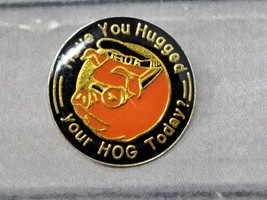 Harley Davidson Rare Jacket Pin &quot;Have You Hugged Your Hog Today?&quot; Vtg 1986 Pig - £30.56 GBP