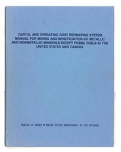 Capital and Operating Cost Estimating System Manual for Mining and Beneficiat... - £23.64 GBP