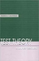 TEST THEORY a Unified Treatment [Hardcover] Roderick P. McDonald - $5.85