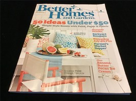 Better Homes and Gardens Magazine July 2011 50 Ideas Under $50 - £7.99 GBP