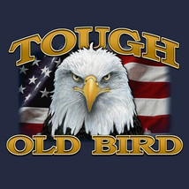 Patriotic Eagle Tough Old Bird T-shirt S M L XL NWT Unisex NEW - £17.80 GBP