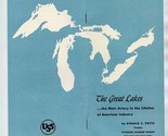 The Great Lakes Booklet Main Artery in the LIfeline of American Industry... - £14.32 GBP