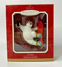 2001 Hallmark Cool Sport Coca Cola Polar Bear Ornament U63/6621 - £10.38 GBP