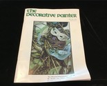 Decorative Painter Magazine May/June 1983 - $12.00
