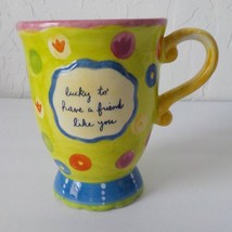 Lucky to Have a Friend Like You Ceramic Mug Kimberly Hodgens Hallmark - $9.89