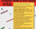 Dr. Gruber&#39;s Essential Guide to Test Taking for Kids: Grades 6,7,8, and ... - $4.74