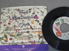 Prince of Purple Rain 45 RPM Record w/&quot;When Doves Cry&quot; &amp; &quot;17 days&quot; - $100.00