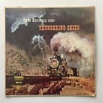 Steam Railroading Under Thundering Skies LP Vinyl Record - £39.12 GBP