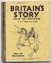 Britain&#39;s Story Told in Pictures C W Airne Over 450 Illustrations - £9.48 GBP