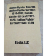 RARE ITALIAN FIGHTER AIRCRAFT 1910-1939 by BOOKS LLC - £28.11 GBP