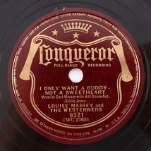 Louise Massey &amp; The Westerners - I Only Want A Buddy/Ragtime Cowboy - 10&quot; 78 rpm - £27.81 GBP