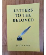 Letters to the Beloved by Jason Kanz (English) Paperback Book VG - $34.99