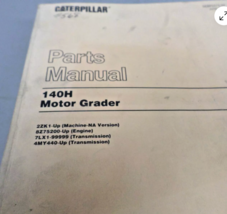 Caterpillar 140H Motor Grader Parts Manual NA Version 2ZK1-Up w/ 3306 Engine - $39.99