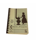 Cooking in Wyoming Suffrage Centennial Edition Cookbook South Pass City ... - $16.82