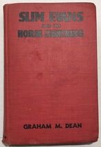 SLIM EVANS and His Horse Lightning by Graham M. Dean (1934) Goldsmith HC - $14.84