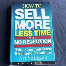 How to Sell More in Less Time with No Rejection - €2,53 EUR