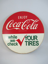 Coca-Cola Wood Sign Enjoy While We Check Your Tires Round Disc - $16.34