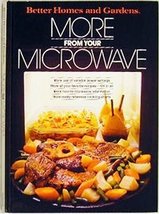 Better Homes and Gardens More from Your Microwave Better Homes and Garde... - £2.32 GBP