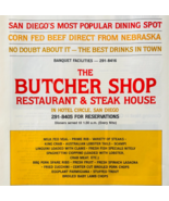 1981 The Butcher Shop Restaurant Advertisement Vintage San Diego Steak D... - $24.99