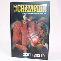 SIGNED The Champion Galactic Football League Book 5 Sci/Fi Limited Ed. Sigler HC - £74.79 GBP