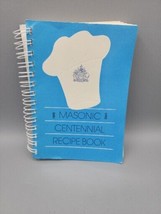 Masonic Centennial Cookbook 1880 - 1990 Vintage Spiral Bound New Zealand - $10.38