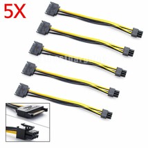 5 Pack - 15Pin Sata Power To 6Pin Pcie Pci-E Pci Express Adapter Cable For Gpu - £19.43 GBP