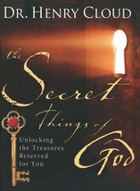 The Secret Things of God: Unlocking the Treasures Reserved for You, Henry Cloud - $13.95