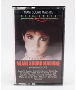 VINTAGE Gloria Estefan Miami Sound Machine Primitive Love Cassette Tape - £11.65 GBP