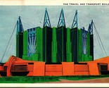 Vtg Linen Postcard Travel &amp; Transport Building Chicago World&#39;s Fair 1933  - $4.42