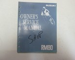 1992 Suzuki RM80 Moto Propriétaires Service Manuel 99011-02B26-03A OEM - $19.88