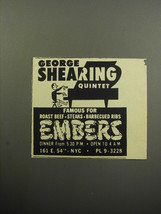 1957 Embers Restaurant Advertisement - George Shearing Quintet - £14.86 GBP