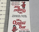 Vintage Matchbook Cover The Oyster Bar restaurant  Gulf Breeze, FL gmg  ... - $12.38
