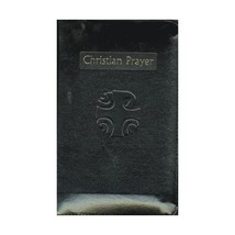 Christian Prayer: The Liturgy of the Hours International Commission on English i - $81.00