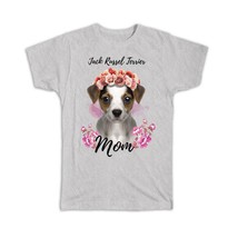 Jack Russell Terrier Mom : Gift T-Shirt Dog Mother Mama Pet - £14.14 GBP