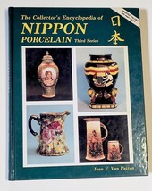 The Collector&#39;s Encyclopedia of Nippon Porcelain Hardcover Book 3rd Edition - £7.68 GBP