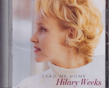 Lead Me Home by Weeks, Hilary (CD) - $13.71