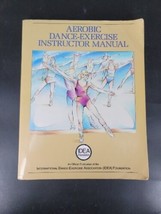 Aerobic Dance-Exercise Instructor Manual by Van Gelder, Naneene Book Pap... - £9.74 GBP