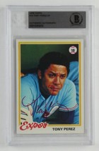 Tony Perez Signed Baseball Card Expos 1978 Topps #15 Slabbed Beckett COA HOF - £38.92 GBP