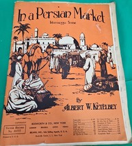 Albert Ketelby: In A Persian Market &amp; 80 Great Songs Original Piano Shee... - $14.73