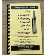 THE COMPLETE RELOADING MANUAL FOR THE .225  WINCHESTER, LOAD BOOKS USA - €6,95 EUR