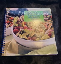 Portable Pleasures: Perfect Foods for Patios, Picnics or Potlucks Cookbook - £7.15 GBP